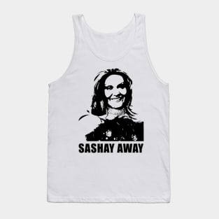 Kitara, sashay away Tank Top